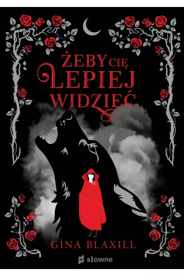 eby ci lepiej widzie - Gina  Blaxill