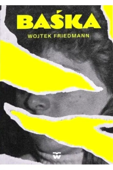 Ba�ka - Wojtek  Friedmann