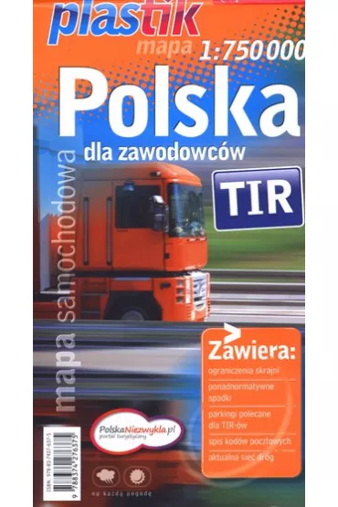 Polska dla zawodowc�w. Mapa samochodowa w skali 1:750 000