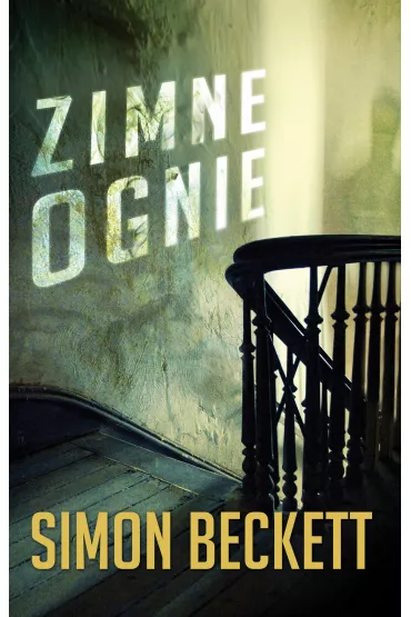 Zimne ognie - Simon Beckett