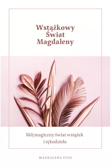 eBook Wst��kowy �wiat Magdaleny pdf - Magdalena  Fuss