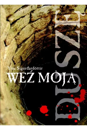 We� moj� dusz� - Yrsa Sigurdardottir