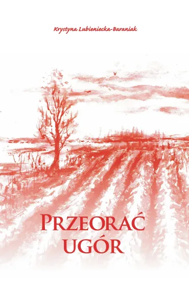 Przeora� ug�r - Krystyna Lubieniecka-Baraniak