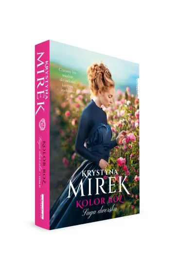Kolor r�. Saga dworska. Tom 2 - Krystyna Mirek