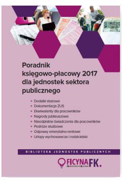 eBook Poradnik ksigowo-pacowy 2017 dla jednostek sektora publicznego pdf mobi epub