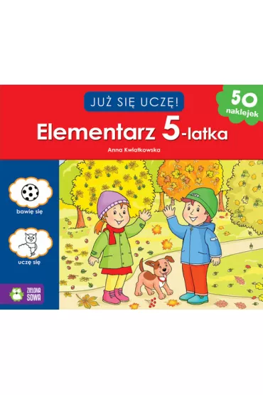 Ju� si� ucz�. Elementarz 5-latka - Katarzyna Aronowicz