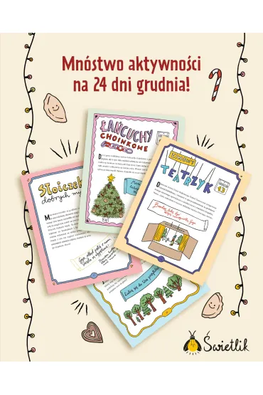 �wi�ta w Gaj�wce. Rodzinne pomys�y na wsp�lne �wi�towanie - Anna W�odarkiewicz