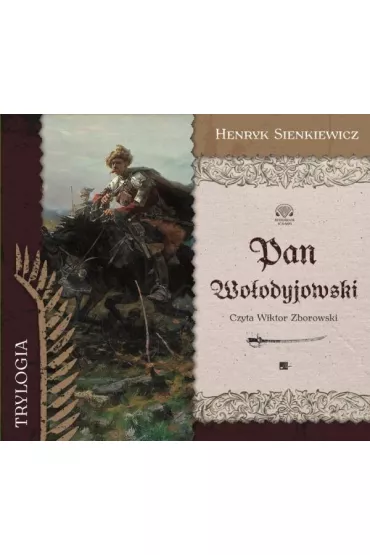 Audiobook Pan Wo�odyjowski CD - Henryk Sienkiewicz