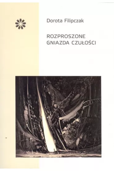 Rozproszone gniazda czu�o�ci - Dorota Filipczak