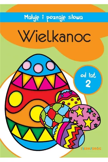 Maluj� i poznaj� s�owa. Wielkanoc - Marcelina Grabowska-Pi�tek