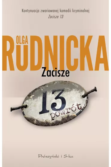 Zacisze 13. Powr�t - Olga Rudnicka