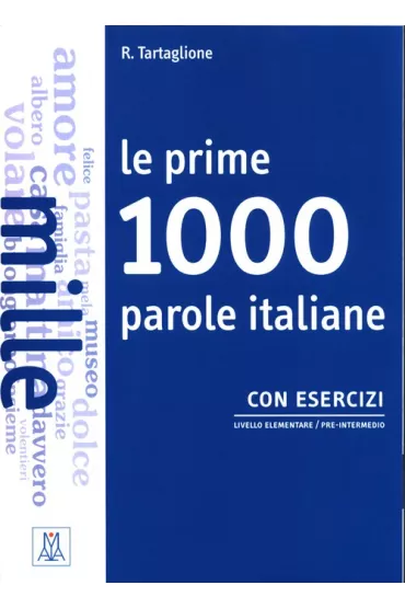 Prime 1000 parole italiane - R. Tartaglione
