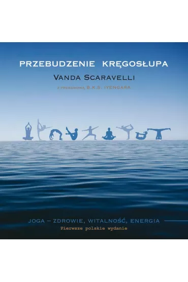 Przebudzenie kr�gos�upa - Scaravelli Vanda
