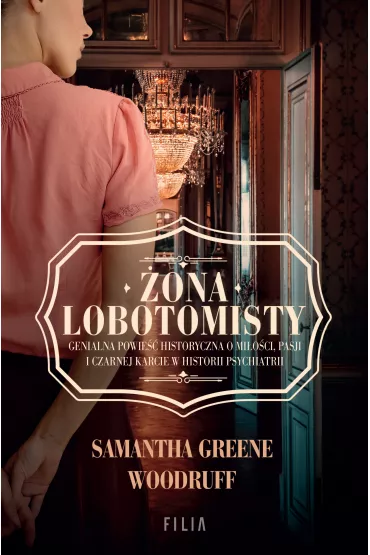 ona lobotomisty - Samantha  Greene Woodruff