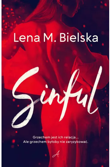 Sinful - Lena M. Bielska