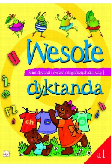 Weso�e dyktanda kl.1 - Bogus�aw Michalec
