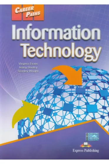 Career Paths: Information Technology SB - Jenny Dooley, Virginia Evans, Stanley Wright