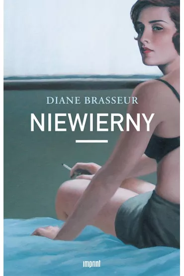 Niewierny - Diane Brasseur