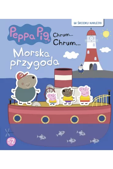 �winka Peppa. Chrum... Chrum... Morska przygoda