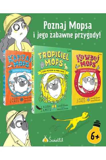 Dzika przygoda w parku safari. Tropiciel Mops. Tom 3 - Laura James
