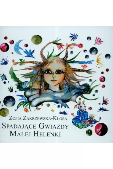 Cotkotu. Spadaj�ce gwiazdy ma�ej Helenki - Zofia Zakrzewska-Klosa