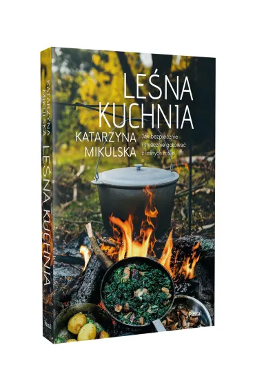 Le�na kuchnia - Katarzyna Mikulska