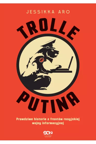Trolle Putina - Aro Jessikka