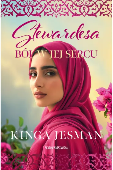 Stewardesa. B�l w jej sercu - Kinga  Jesman