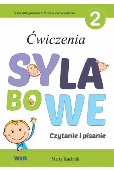 �wiczenia sylabowe. Czytanie i pisanie. Cz�� 2 - Marta Kuchnik