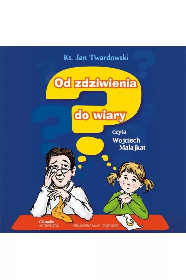 Audiobook Od zdziwienia do wiary mp3 - Jan Twardowski
