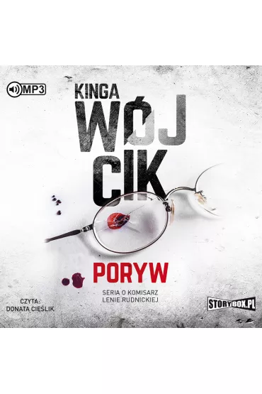Audiobook Poryw. Komisarz Lena Rudnicka. Tom 1 CD - Kinga W�jcik