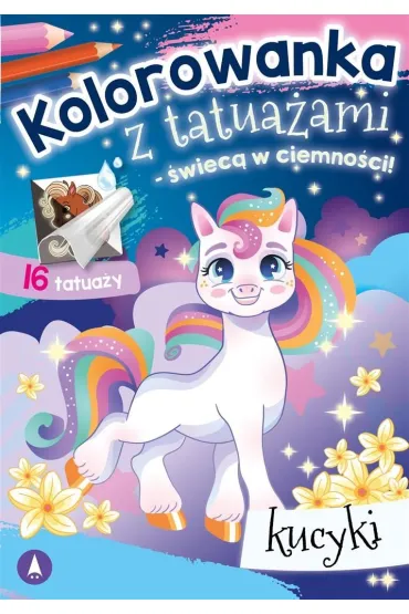 Malowanka A5 Kolorowanka z tatua�ami   �wiec� w ciemno�ci  Kucyki SKRZAT 077087 SK
