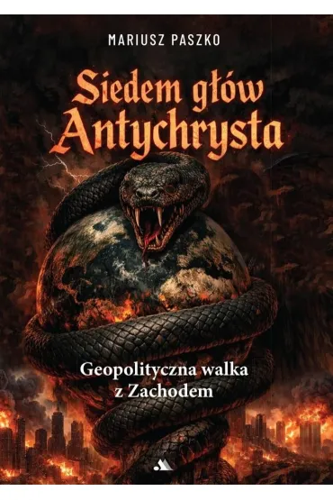 Siedem g��w Antychrysta - Mariusz  Paszko