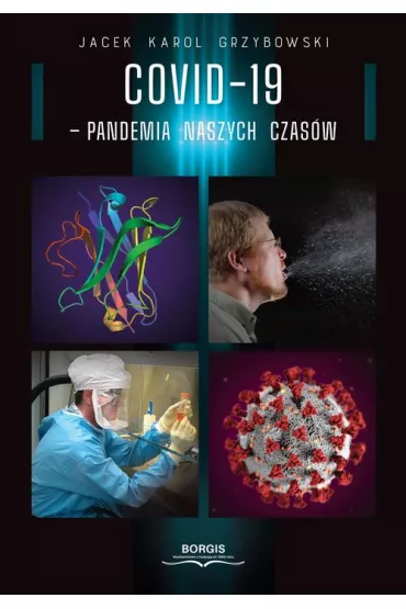 eBook COVID-19 Pandemia naszych czasw epub - Jacek Karol Grzybowski