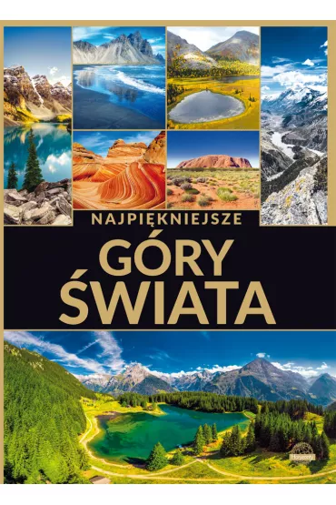 Najpi�kniejsze g�ry �wiata