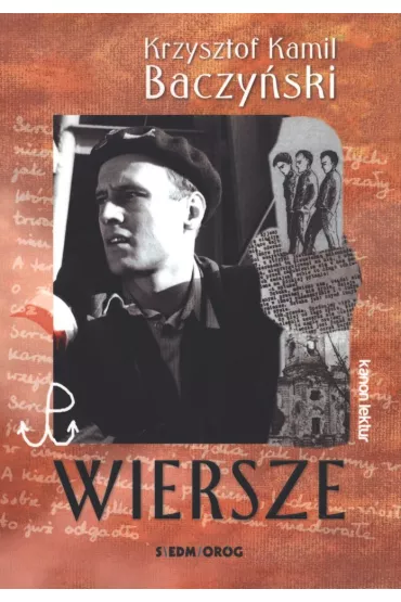 Wiersze - Krzysztof Kamil Baczy�ski