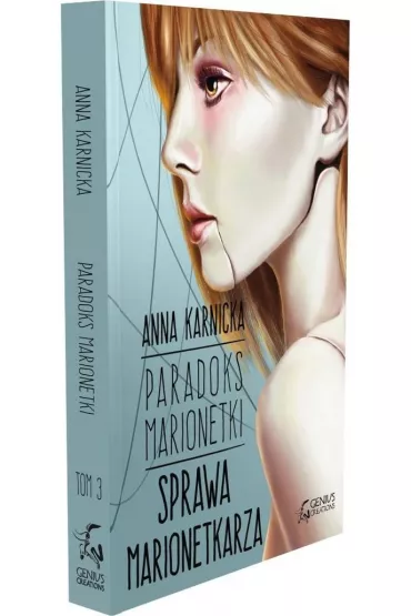 Sprawa marionetkarza paradoks marionetki Tom 3 - Anna Karnicka