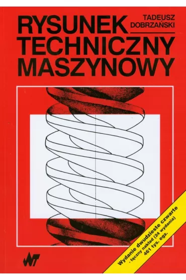 Rysunek techniczny maszynowy - Tadeusz Dobrza�ski