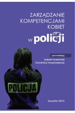 eBook Zarzdzanie kompetencjami kobiet w Policji pdf