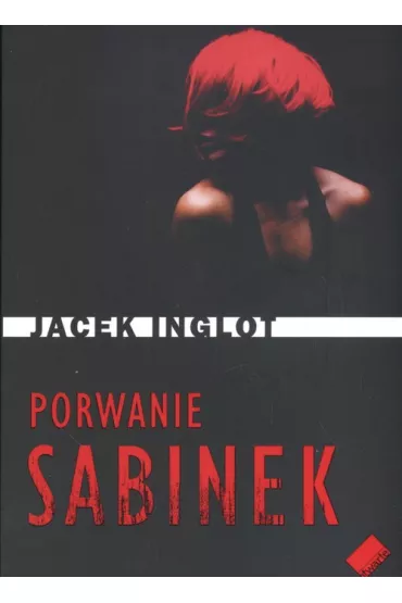 Porwanie sabinek br. - Jacek Inglot