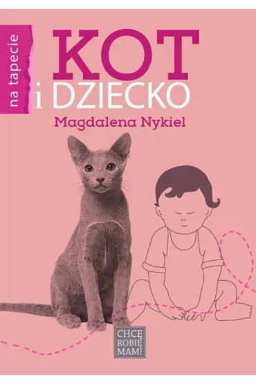Kot i dziecko - Magdalena Nykiel