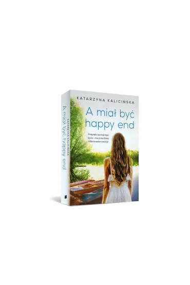 A mia� by� happy end. Mika. Tom 3 - Katarzyna  Kalici�ska