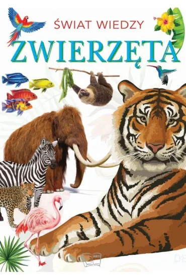 �wiat wiedzy. Zwierz�ta