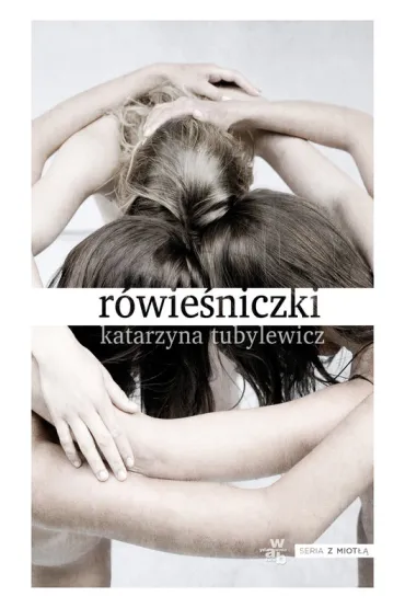 R�wie�niczki - Katarzyna Tubylewicz