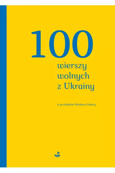 100 wierszy wolnych z Ukrainy