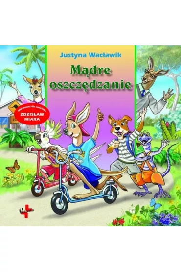 M�dre oszcz�dzanie - Justyna Wac�awik