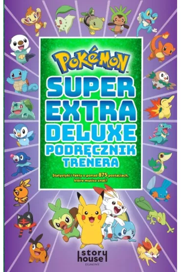 Pokemon. Super Extra Deluxe Podrcznik Trenera