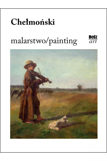 Che�mo�ski. Malarstwo/painting - Stefania Krzysztofowicz-Kozakowska