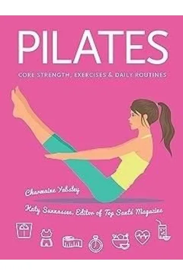 Pilates w.ang - Katy Evans, Charmaine  Yabsley