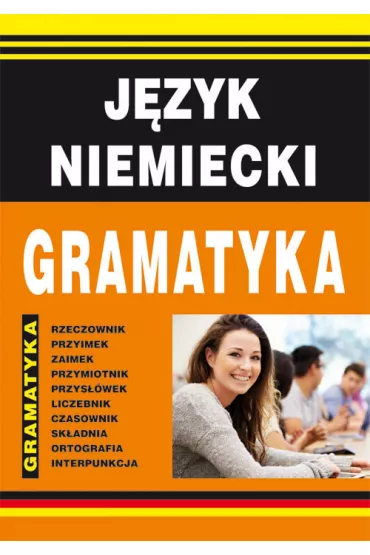 J�zyk niemiecki. Gramatyka - Monika Basse